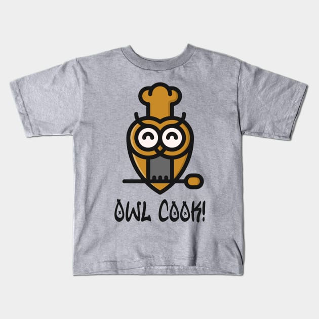 Owl Cook! Kids T-Shirt by Sanworld